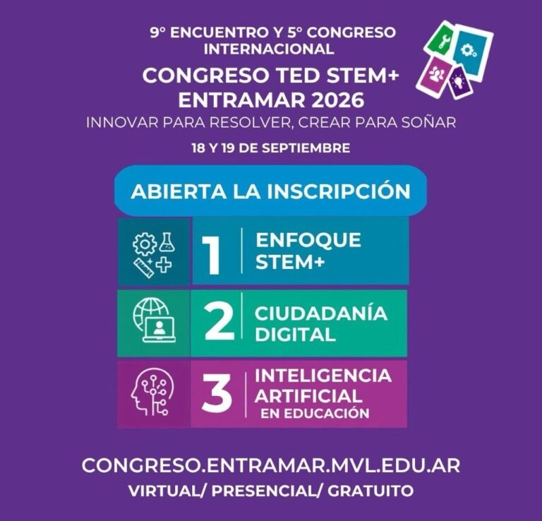 💜 ¡YA PUEDES INSCRIBIRTE AL CONGRESO INTERNACIONAL TED STEM+ ENTRAMAR 2026!