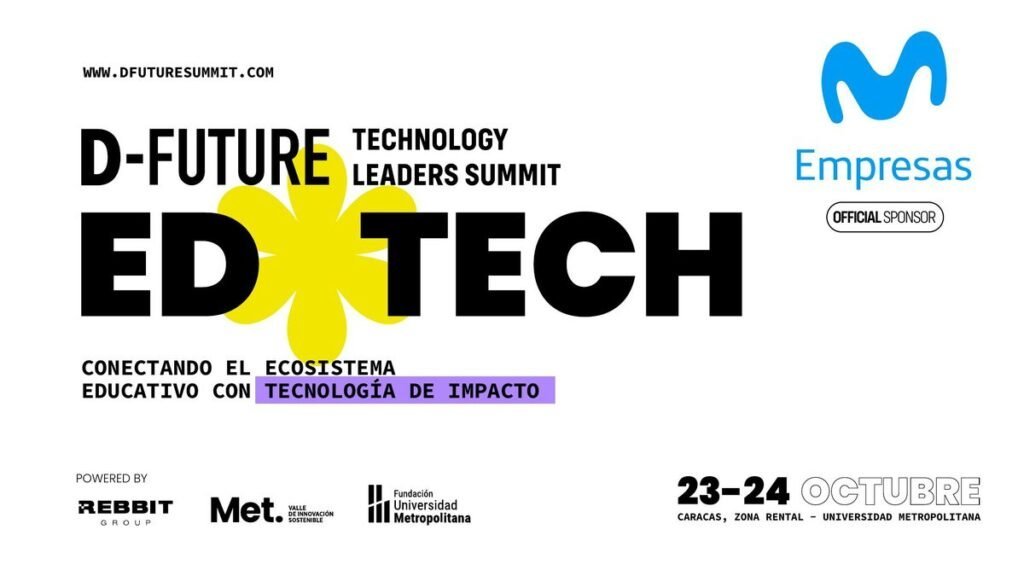 🚀 D-Future EdTech Summit: el futuro de la educación se encuentra en Caracas