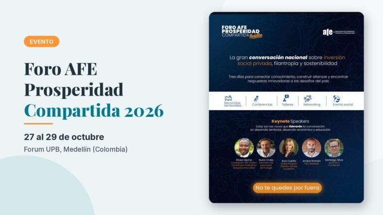 Foro AFE Prosperidad Compartida 2026, del 27 al 29 de octubre en Medellín