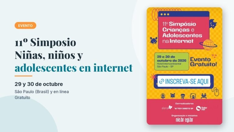 11º Simposio Crianças e Adolescentes na Internet, 29 y 30 de octubre en São Paulo
