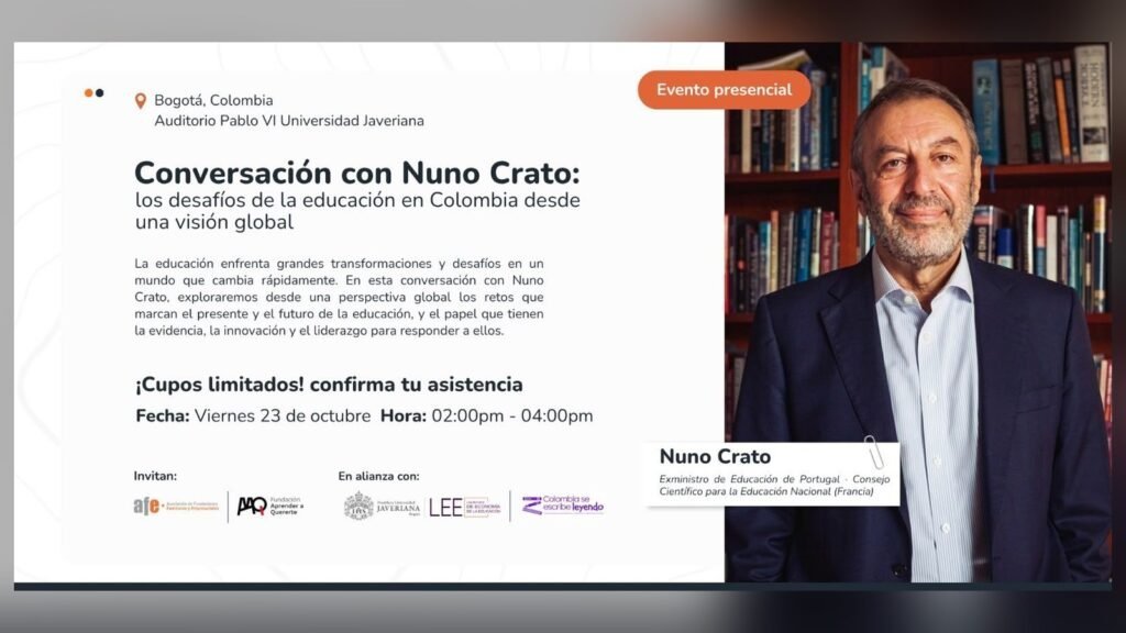🎓 Conversación con Nuno Crato: los desafíos de la educación en Colombia desde una visión global
